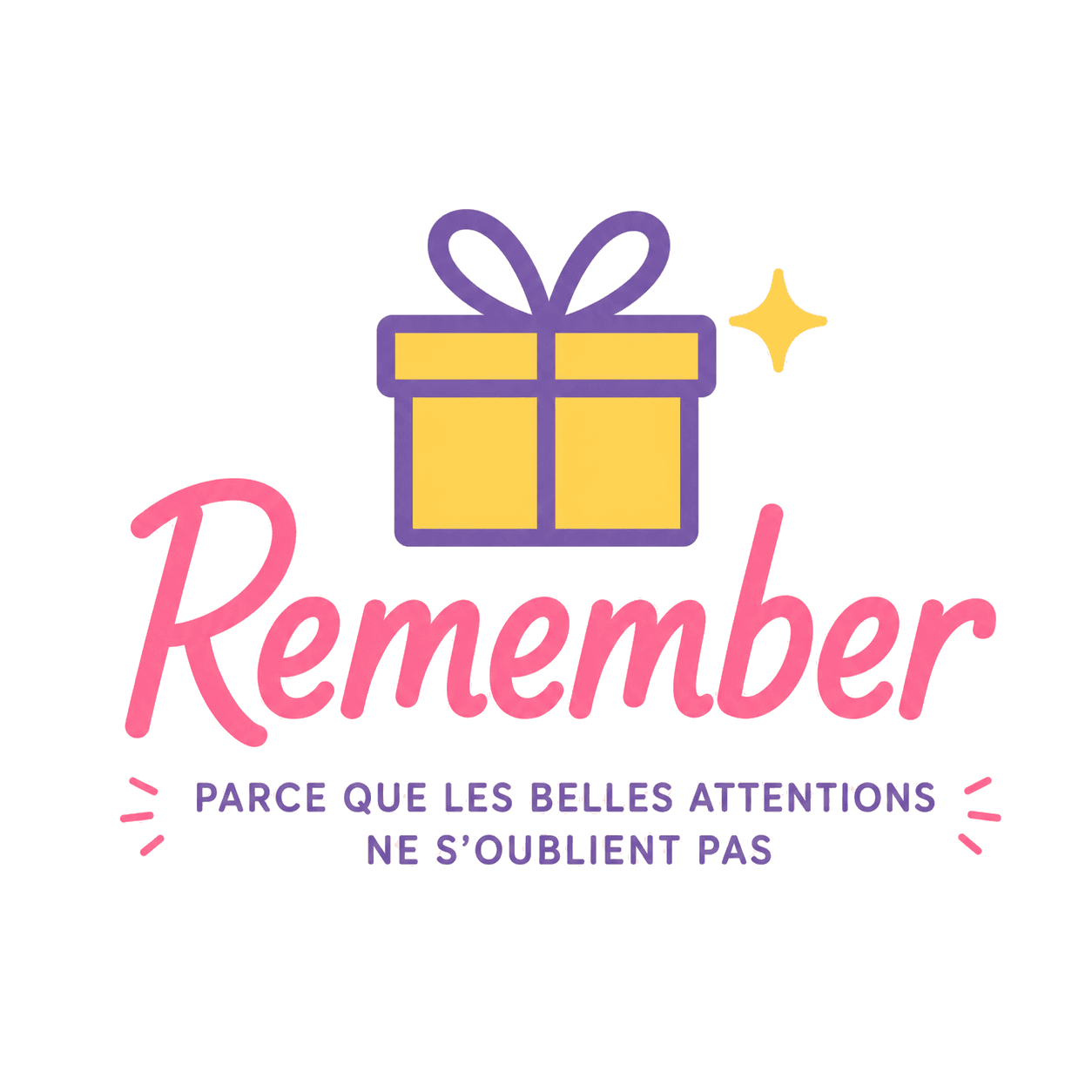 Remember — Parce que les belles attentions ne s'oublient pas